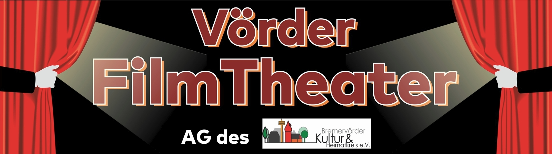 Vörder FilmTheater – AG des Bremervörder Kultur- und Heimatkreis e.V.